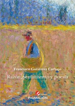 Raz�n, sentimiento y poes�a