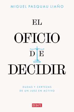 El oficio de decidir