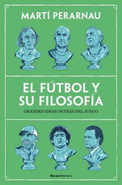 El f�tbol y su filosof�a