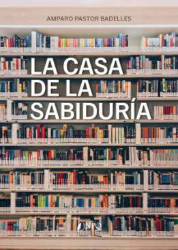 La casa de la sabidur�a