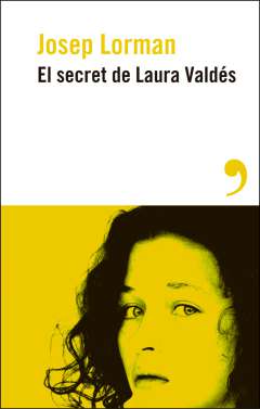 El secret de Laura Vald�s