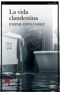 La vida clandestina