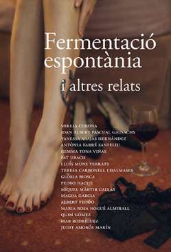 Fermentaci� espont�nia i altres relats