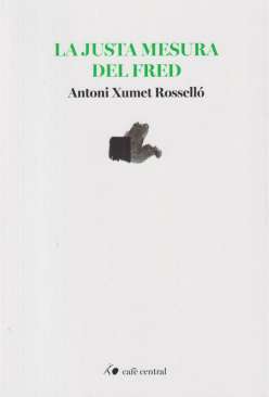 La justa mesura del fred