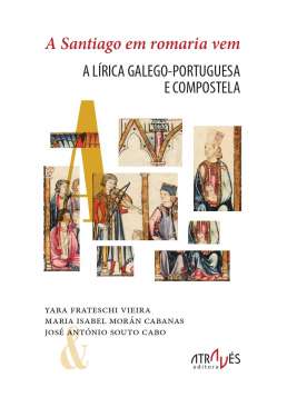 A Santiago em romaria vem