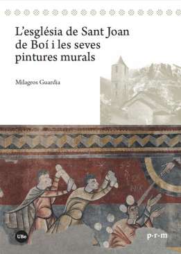 L'esgl�sia de Sant Joan de Bo� i les seves pintures murals