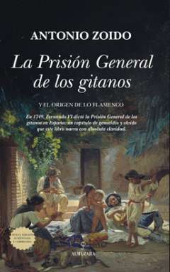 La Prisi�n General de los gitanos