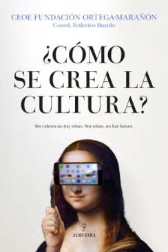 �C�mo se crea la cultura?