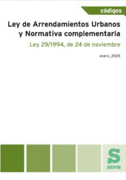 Ley de Arrendamientos Urbanos y Normativa complementaria