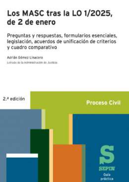 Los MASC tras la LO 1/2025, de 2 de enero