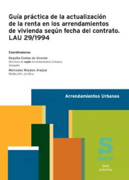Gu�a pr�ctica de la actualizaci�n de la renta en los arrendamientos de vivienda seg�n fecha del contrato