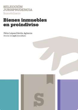 Bienes inmuebles en proindiviso