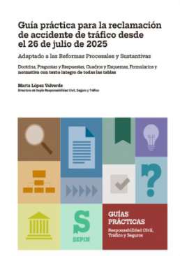 Gu�a pr�ctica para la reclamaci�n de accidente de tr�fico desde el 26 de julio de 2025