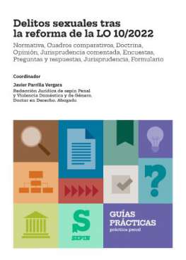 Delitos sexuales tras la reforma de la LO 10/2022