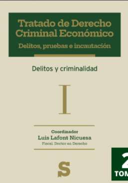 Tratado de Derecho Criminal Econ�mico