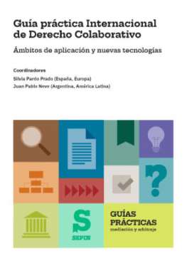 Gu�a pr�ctica Internacional de Derecho Colaborativo