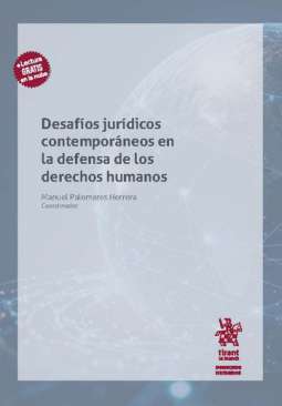 Desaf�os jur�dicos contempor�neos en la defensa de los derechos humanos