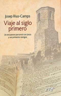 Viaje al siglo primero