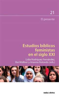 Estudios b�blicos feministas en el siglo XXI