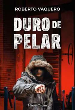 Duro de pelar