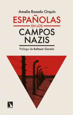 Espa�olas en los campos nazis