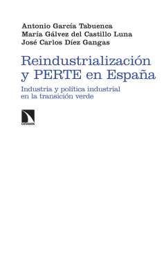 Reindustrializaci�n y PERTE en Espa�a