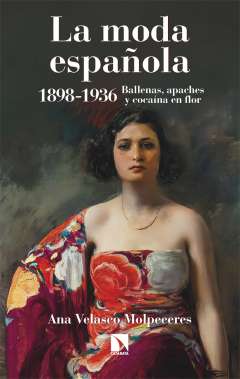 La moda espa�ola 1898-1936