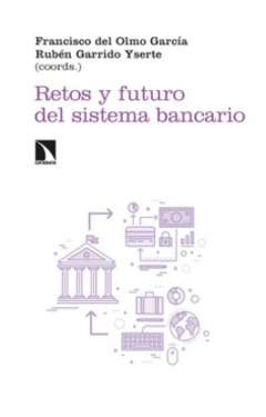 Retos y futuro del sistema bancario