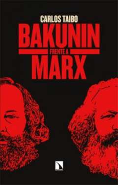 Bakunin frente a Marx