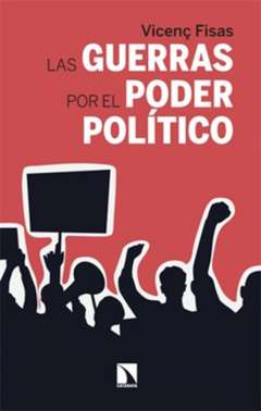 Las guerras por el poder pol�tico