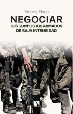 Negociar los conflictos armados de baja intensidad