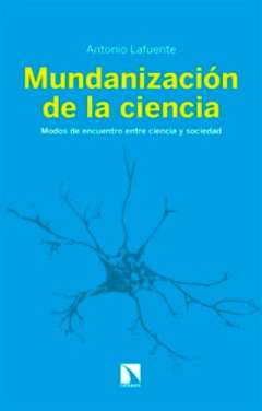 Mundanizaci�n de la ciencia
