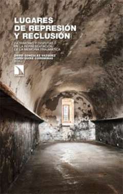 Lugares de represi�n y reclusi�n