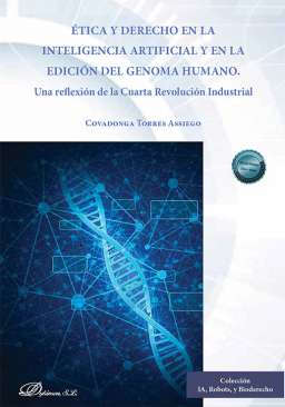�tica y derecho en la inteligencia artificial y en la edici�n del genoma humano
