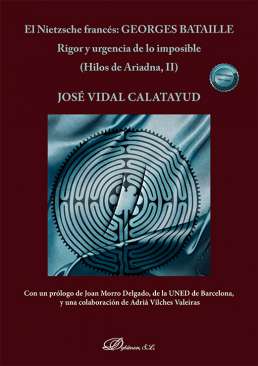 El Nietzsche franc�s: Georges Bataille