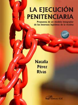 La ejecuci�n penitenciaria