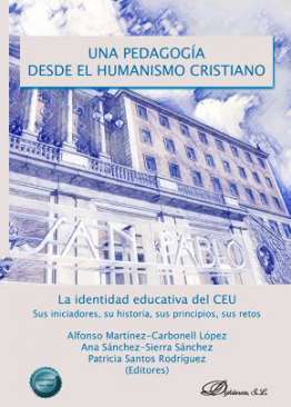 Una pedagog�a desde el humanismo cristiano