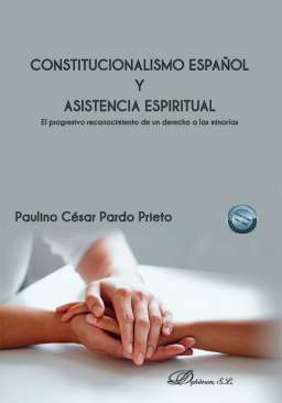 Constitucionalismo espa�ol y asistencia espiritual
