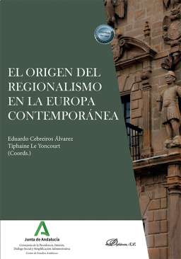 El origen del regionalismo en la Europa contempor�nea