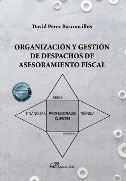 Organizaci�n y gesti�n de despachos de asesoramiento fiscal