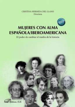 Mujeres con alma espa�ola/iberoamericana