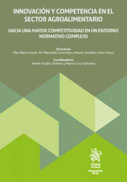 Innovaci�n y competencia en el sector agroalimentario