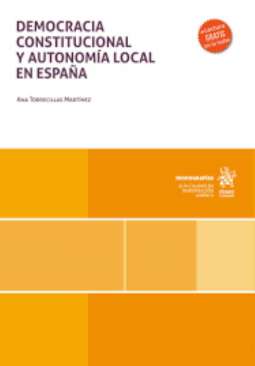 Democracia constitucional y autonom�a local en Espa�a