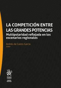La competici�n entre las grandes potencias