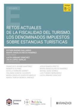 Retos actuales de la fiscalidad del turismo