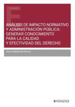 An�lisis de impacto normativo y administraci�n p�blica