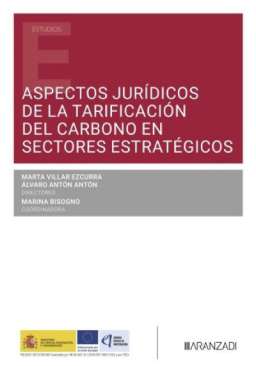 Aspectos Jur�dicos de la tarificaci�n del carbono en sectores estrat�gicos