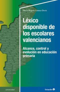 L�xico disponible de los escolares valencianos