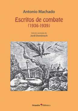 Escritos de combate (1936-1939)