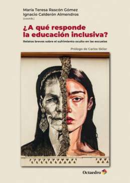 �A qu� responde la educaci�n inclusiva?